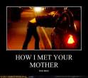 demotivational-posters-how-i-met-your-mother.jpg