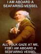 Joseph-Ducreux-I-AM-ABOARD-A-SEAFARING-VESSEL-ALL-FOLK-GAZE-AT-ME-FOR-I-AM-ABOARD-A-SEAFARING-VESSEL.jpg